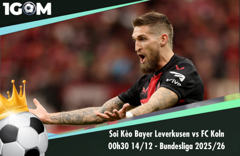 Soi Kèo Bayer Leverkusen vs FC Koln 00h30 14/12 - Bundesliga 2025/26