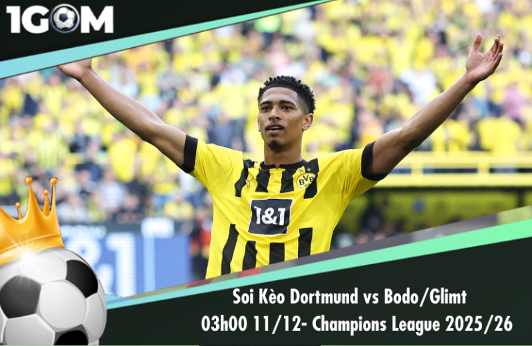 Soi Kèo Dortmund vs Bodo/Glimt 03h00 11/12- Champions League 2025/26
