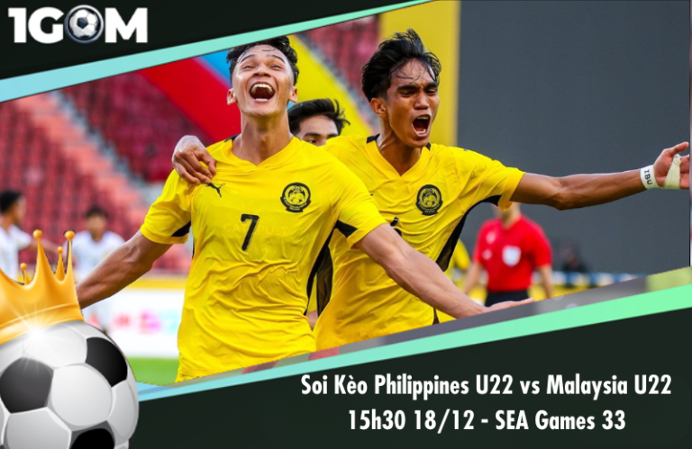 Soi Kèo Philippines U22 vs Malaysia U22 15h30 18/12 - SEA Games 33