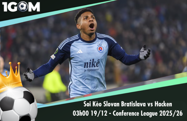 Soi Kèo Slovan Bratislava vs Hacken 03h00 19/12 - Conference League 2025/26