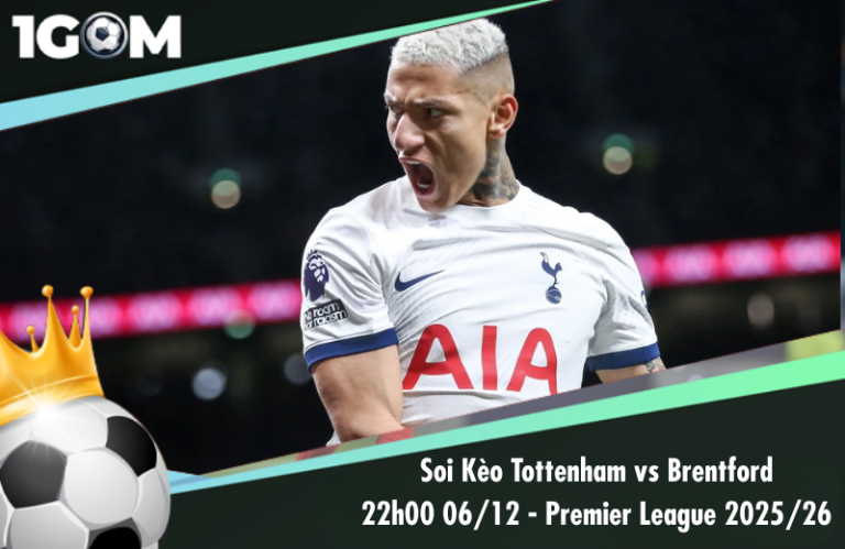 Soi Kèo Tottenham vs Brentford 22h00 06/12 - Ngoại hạng Anh 2025/26