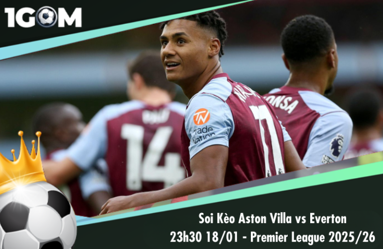Soi Kèo Aston Villa vs Everton 23h30 18/01 - Premier League 2025/26