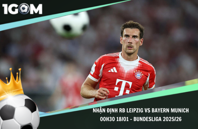 Nhận Định RB Leipzig vs Bayern Munich 00h30 18/01 - Bundesliga 2025/26