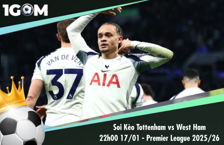 Soi Kèo Tottenham vs West Ham 22h00 17/01 - Premier League 2025/26